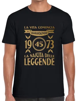 Koszulka 45 Lat Narodziny Legendy Prezent Na Urodziny 1973 Złoto 2019 Letnia Koszulka Męska Nowa, Wysokiej jakości t-Shirt z Nadrukiem Na Zamówienie